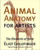 Animal Anatomy for artists - The elements of form  - Eliot G