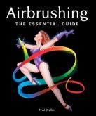 Airbrushing - The essential guide by Fred Crellin